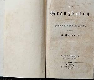 Die Grenzboten - Sechster Jahrgang 1847-- I. Semester II. Bd. - Zeitschrift für Politik und Liter...