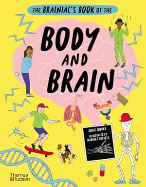 Imagen del vendedor de Brainiac's Book of the Body and Brain a la venta por GreatBookPrices