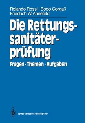 Imagen del vendedor de Die Rettungssanitterprfung: Fragen, Themen, Aufgaben a la venta por Studibuch