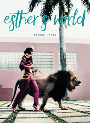 Bild des Verkufers fr Esther Haase: Esther's World (Fotografie) zum Verkauf von Studibuch