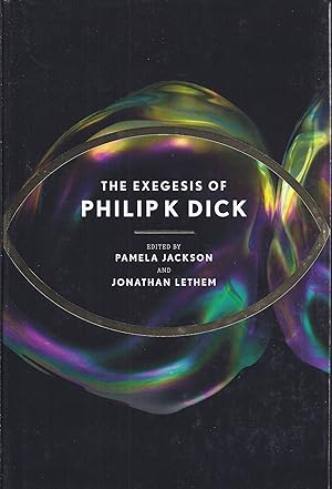 Image du vendeur pour The Exegesis of Philip K. Dick mis en vente par Ziesings