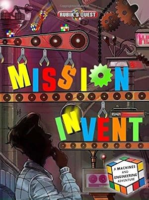 Seller image for Mission Invent (Rubik's Quest) for sale by WeBuyBooks