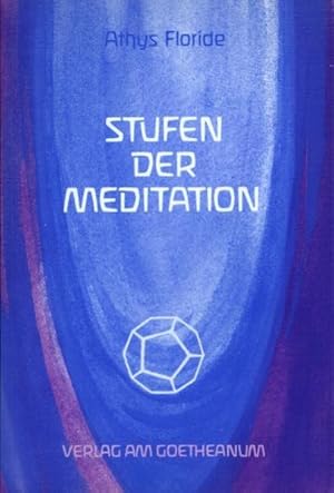 Bild des Verkufers fr Stufen der Meditation: Die Grundstein-Meditation als Lebensquell zum Verkauf von Studibuch