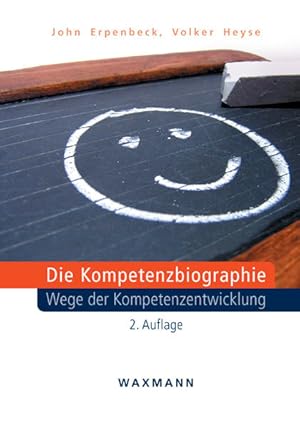 Seller image for Die Kompetenzbiographie: Wege der Kompetenzentwicklung for sale by Studibuch