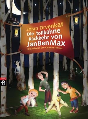 Bild des Verkufers fr Die tollkhne Rckkehr von JanBenMax: Band 2 (Die JanBenMax-Reihe, Band 2) zum Verkauf von Studibuch