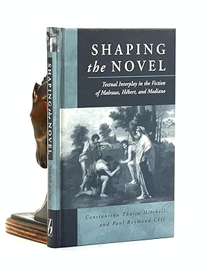 Seller image for Shaping the Novel: Receptions of the Essais for sale by Arches Bookhouse