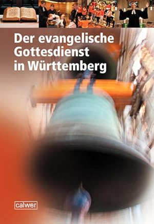Bild des Verkufers fr Der evangelische Gottesdienst in Wrttemberg: Vorwort: July, Frank O. zum Verkauf von Studibuch