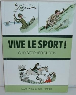 Seller image for VIVE LE SPORT ! for sale by WeBuyBooks