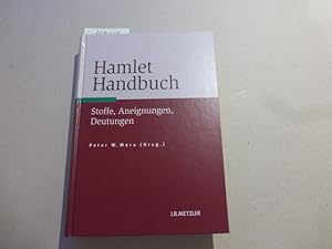 Seller image for Hamlet-Handbuch : Stoffe, Aneignungen, Deutungen. for sale by Krull GmbH