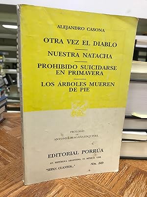 Image du vendeur pour Otra Vez el Diablo (The Devil Again) - Nuestra Natacha (Our Natasha) - Prohibido Suicidarse en Primavera (Forbidden to Commit Suicide in Spring) - Los Arboles Mueren de Pie (The Trees Die Standing Up mis en vente par THE PRINTED GARDEN, ABA, MPIBA