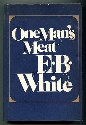 Seller image for One Man's Meat for sale by Between the Covers-Rare Books, Inc. ABAA