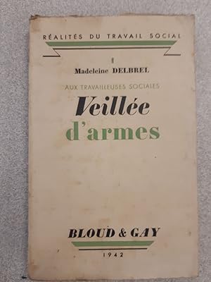 Seller image for Aux travailleuses sociales Veille d'armes for sale by Dmons et Merveilles