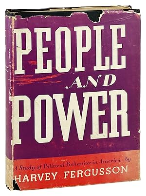 People and Power: A Study of Political Behavior in America