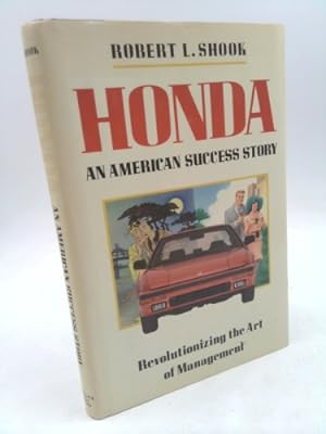 Bild des Verkufers fr Honda: An American Success Story zum Verkauf von ThriftBooksVintage