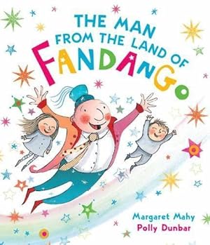 Seller image for The Man from the Land of Fandango for sale by WeBuyBooks