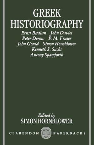 Bild des Verkufers fr Greek Historiography (Clarendon Paperbacks) zum Verkauf von WeBuyBooks