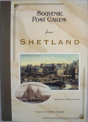 Image du vendeur pour Souvenir Postcards from Shetland: Shetland in Picture Postcards mis en vente par WeBuyBooks