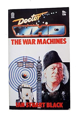 Bild des Verkufers fr Doctor Who-War Machines (Dr. Who Library, No. 136) zum Verkauf von WeBuyBooks