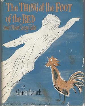Imagen del vendedor de The Thing at the Foot of the Bed and Other Scary Tales a la venta por Eve's Book Garden