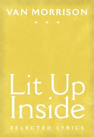 Immagine del venditore per Lit Up Inside : Selected Lyrics venduto da GreatBookPrices