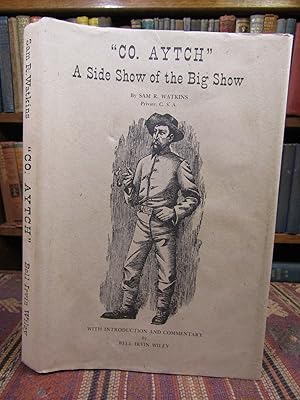 Image du vendeur pour Co. Aytch, Maury Grays First Tennessee Regiment: Or, a Side Show of the Big Show mis en vente par Pages Past--Used & Rare Books