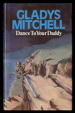 Seller image for Dance To Your Daddy for sale by Between the Covers-Rare Books, Inc. ABAA