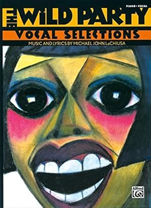 Immagine del venditore per The Wild Party (Vocal Selections): Piano/Vocal/Chords venduto da WeBuyBooks