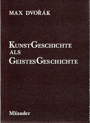 Seller image for Kunstgeschichte als Geistesgeschichte : Studien zur abendlndischen Kunstentwicklung. for sale by nika-books, art & crafts GbR