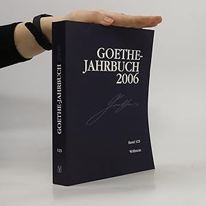 Bild des Verkufers fr Goethe-Jahrbuch 2006. Band 123 zum Verkauf von Bookbot