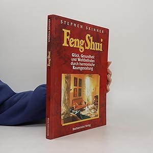 Seller image for Feng-Shui: Glck Gesundheit und Wohlbefinden durch harmonische Raumgestaltung for sale by Bookbot