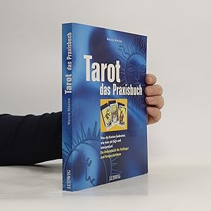 Bild des Verkufers fr Tarot, das Praxisbuch zum Verkauf von Bookbot