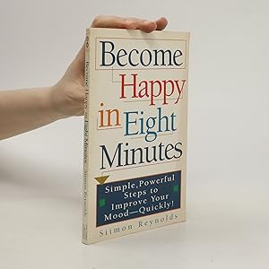 Bild des Verkufers fr Become Happy in Eight Minutes zum Verkauf von Bookbot