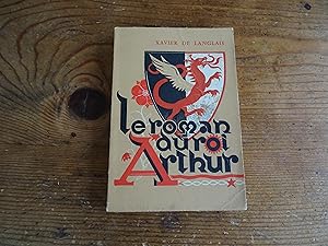 LE ROMAN DU ROI ARTHUR