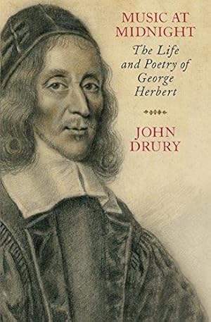 Imagen del vendedor de Music at Midnight: The Life and Poetry of George Herbert a la venta por WeBuyBooks