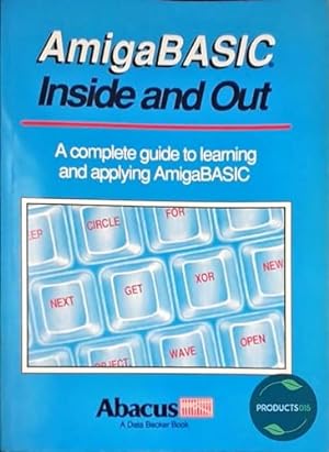 Seller image for Amiga BASIC: Inside and Out for sale by WeBuyBooks