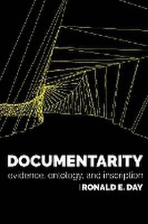 Image du vendeur pour Documentarity : Evidence, Ontology, and Inscription mis en vente par AHA-BUCH GmbH