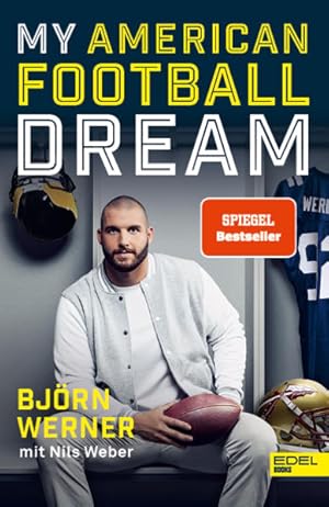 Bild des Verkufers fr My American Football Dream: Die Autobiografie des deutschen NFL-Stars und TV-Experten zum Verkauf von buchlando-buchankauf