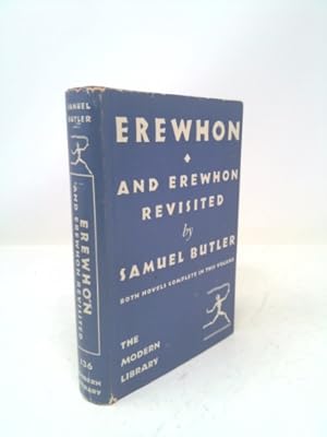 Bild des Verkufers fr Erewhon and Erewhon revisited (Modern library) zum Verkauf von ThriftBooksVintage