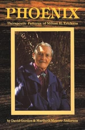 Bild des Verkufers fr Phoenix: Therapeutic Patterns of Milton H.Erickson zum Verkauf von WeBuyBooks