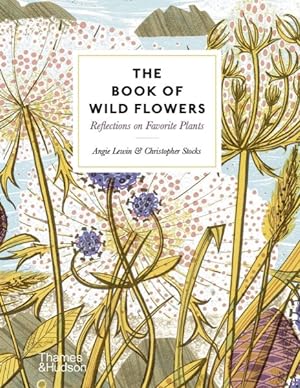 Seller image for Book of Wild Flowers : Reflections on Favorite Plants for sale by GreatBookPrices