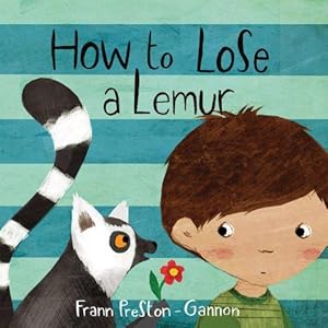 Seller image for How to Lose a Lemur for sale by WeBuyBooks