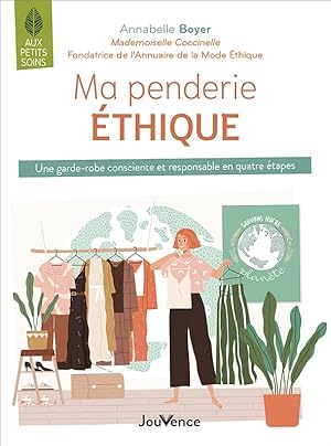 Seller image for Ma penderie thique - une garde-robe consciente et responsable en quatre tapes for sale by Dmons et Merveilles