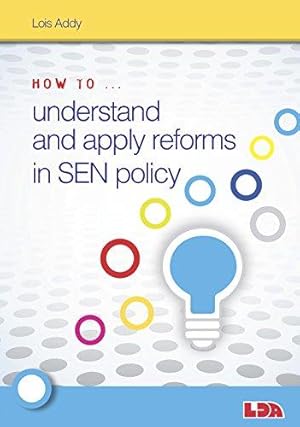 Immagine del venditore per How to Understand and Apply Reforms in SEN Policy venduto da WeBuyBooks