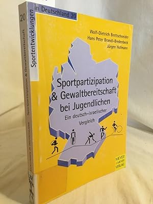 Seller image for Sportpartizipation & Gewaltbereitschaft bei Jugendlichen: Ein deutsch-israelischer Vergleich. (= Sportentwicklungen in Deutschland, Band 20). for sale by Versandantiquariat Waffel-Schrder