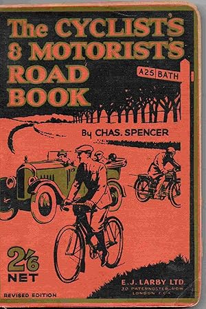 The Cyclist's and Motorist's Road Book. New Revised Edition