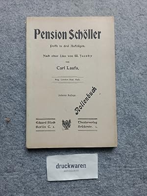 Seller image for Pension Schller : Posse in drei Aufzgen. Rollenbuch. for sale by Druckwaren Antiquariat