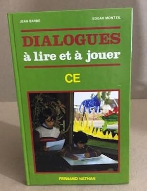 Barbe Dialogues à lire et à jouer Ce2