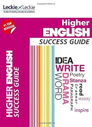 Seller image for Success Guide for SQA Exam Revision    Higher English Revision Guide: Success Guide for CfE SQA Exams for sale by WeBuyBooks