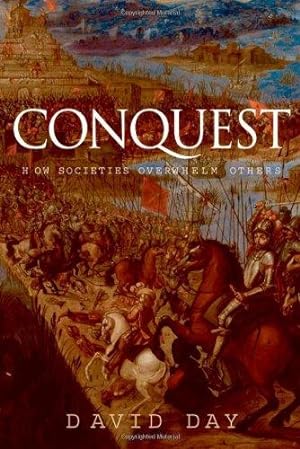 Seller image for Conquest: How Societies Overwhelm Others for sale by WeBuyBooks
