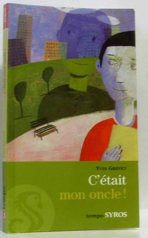 Seller image for C Etait Mon Oncle for sale by Dmons et Merveilles